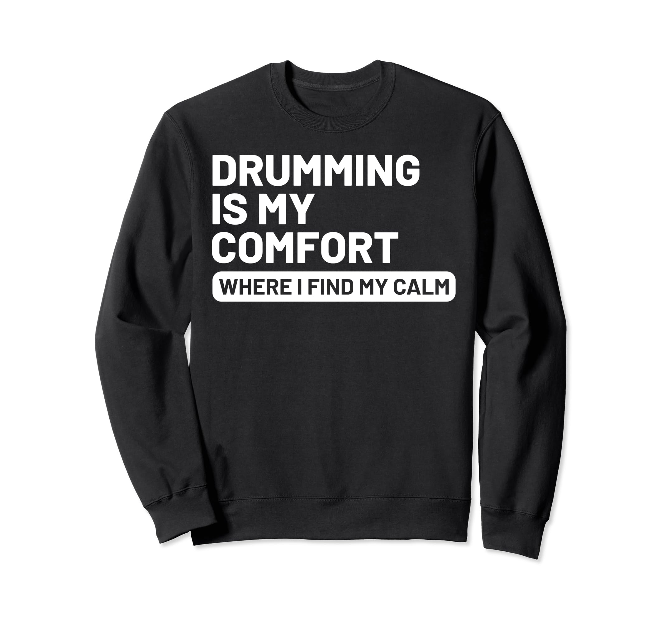 Hobby Self Care Drummers Sweatshirt - Graphic Print Men Women - T-Shirt, Sweatshirt, Hoodie
