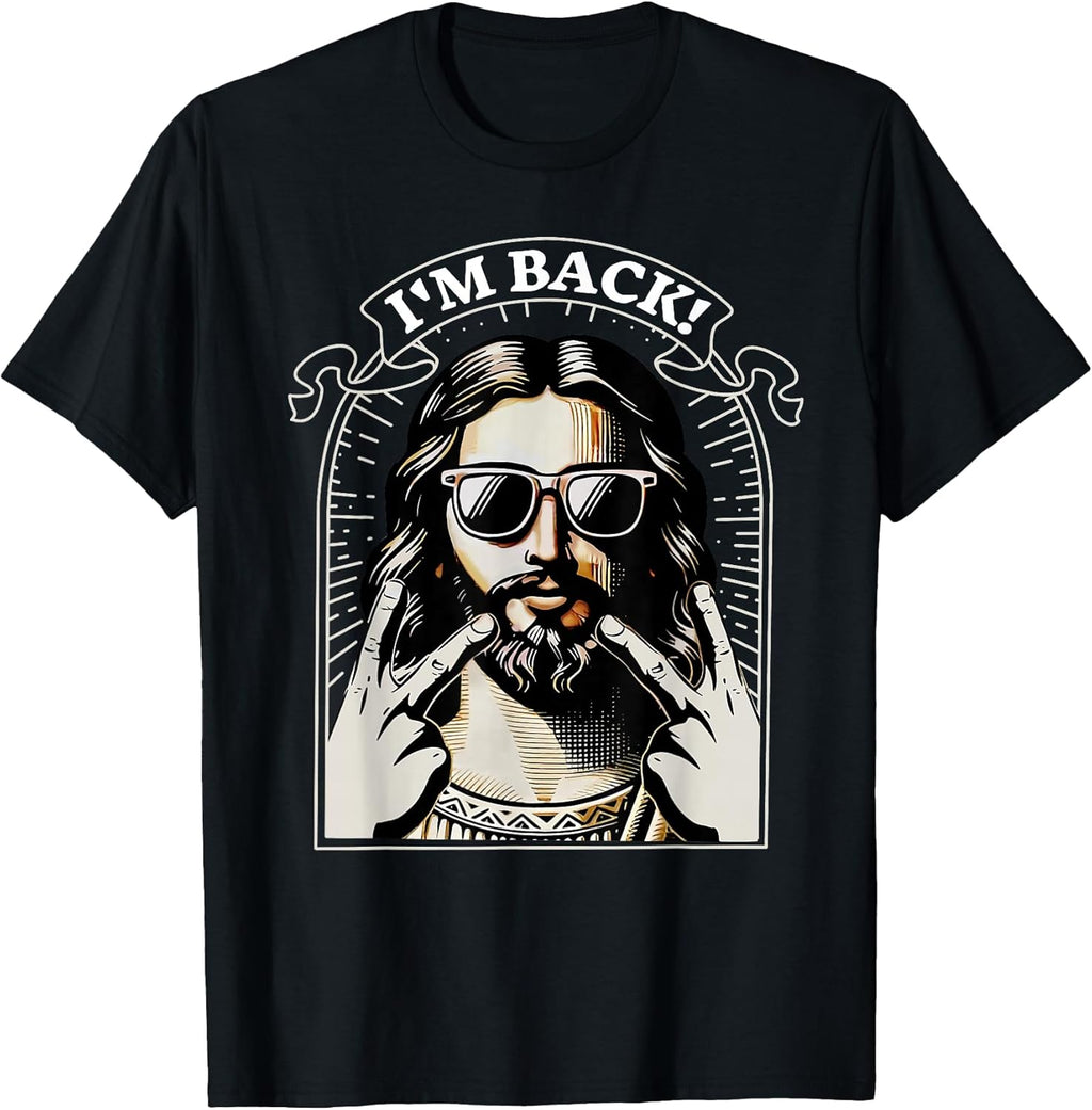 I'm Back Happy Easter Jesus Christian Good Friday Unisex T-shirt, Sweatshirt, Hoodie, Long Sleeve Tee - T-Shirt, Sweatshirt, Hoodie