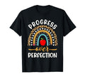 Progress Over Perfection School T-Shirt - Novelty Apparel for Adults - T-Shirt, Sweatshirt, Hoodie