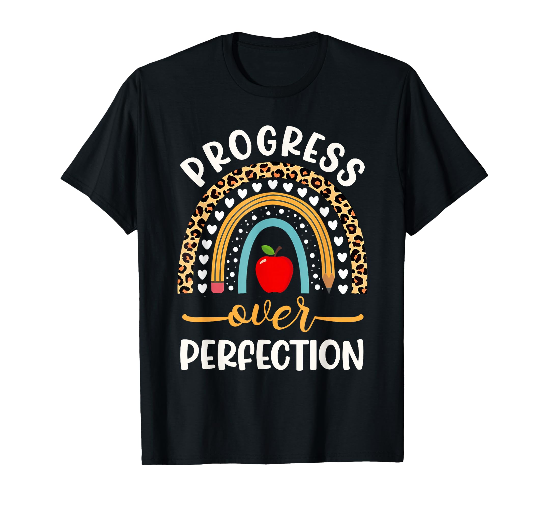 Progress Over Perfection School T-Shirt - Novelty Apparel for Adults - T-Shirt, Sweatshirt, Hoodie
