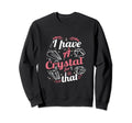 Funny Crystals Witchy Quoted Sweatshirt - Minimalist Print Men Women - T-Shirt, Sweatshirt, Hoodie