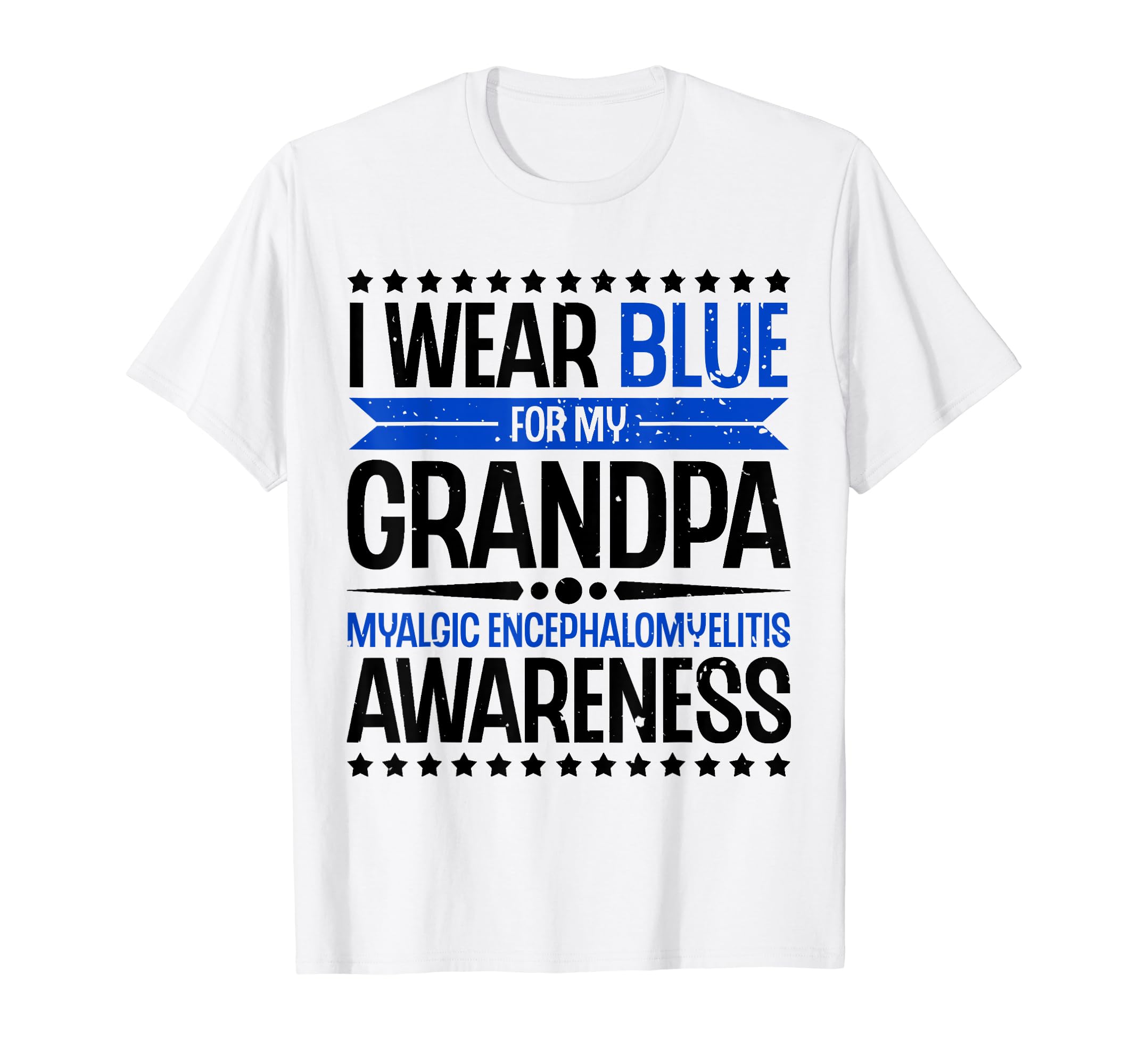 Blue My Grandpa Myalgic T-Shirt - Aesthetic Graphic Men Women - T-Shirt, Sweatshirt, Hoodie
