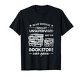 My Defense I Was Left Unsupervised Book T-Shirt - Trendy Graphic Men Women - T-Shirt, Sweatshirt, Hoodie