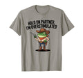 Hold Partner Im Overstimulated Cowboy T-Shirt - Trendy Graphic for Adults - T-Shirt, Sweatshirt, Hoodie