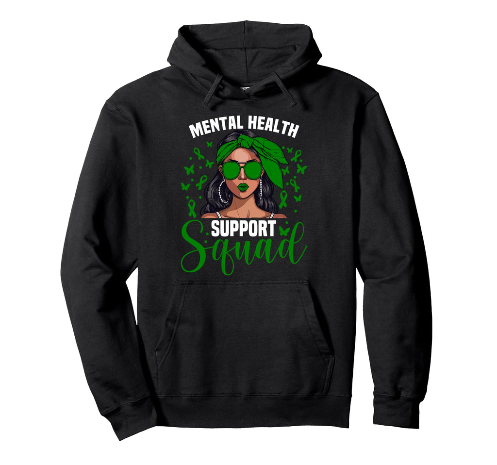 Mental Health Awareness Support Hoodie - Aesthetic Graphic Men Women - T-Shirt, Sweatshirt, Hoodie