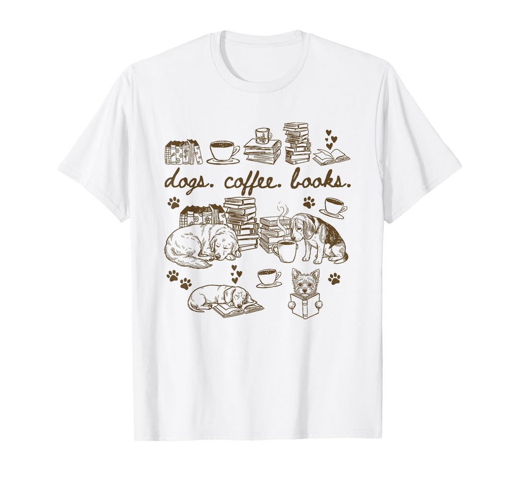 Dogs Coffee Books Lover Sweatshirt - Fun Novelty Design for Adults - T-Shirt, Sweatshirt, Hoodie