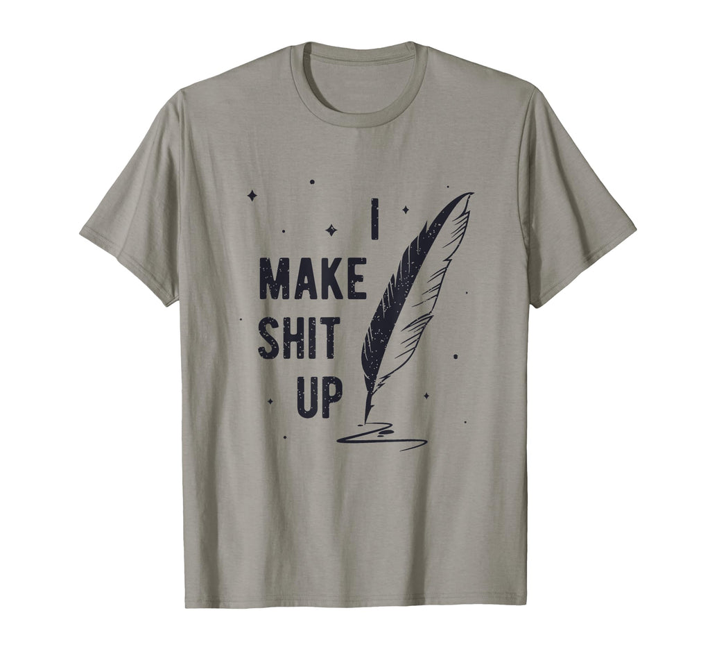 Funny Author Book Writer Gift T-Shirt - Casual Everyday Wear for Adults - T-Shirt, Sweatshirt, Hoodie