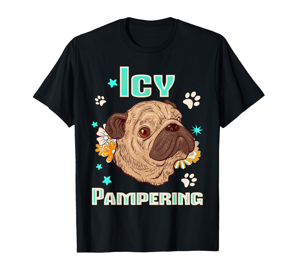 Icy Pampering Pug Face Spa Dog Stars T-Shirt - Trendy Graphic Men Women - T-Shirt, Sweatshirt, Hoodie