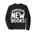 Book Lover Bookworm Storytelling Sweatshirt - Unique Graphic for Adults - T-Shirt, Sweatshirt, Hoodie