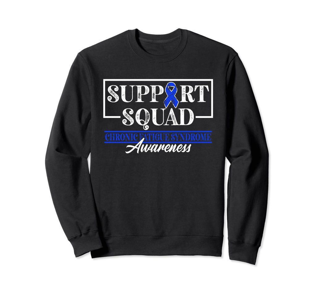 Support Awareness Squad I Me Cfs Sweatshirt - Streetwear Style for Adults - T-Shirt, Sweatshirt, Hoodie