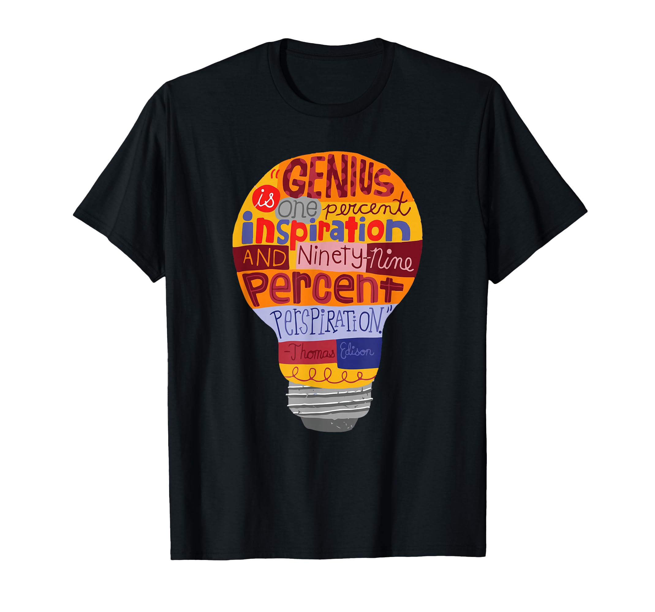 Thomas Edison Genius Lightbulb Its Lit T-Shirt - Custom Art Print Unisex - T-Shirt, Sweatshirt, Hoodie