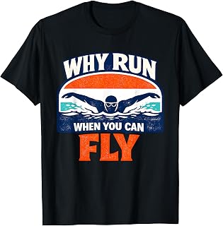 Why Run When You Can Fly Swimmer Swim Team Retro T-Shirt Unisex T-shirt, Sweatshirt, Hoodie, Long Sleeve Tee - T-Shirt, Sweatshirt, Hoodie