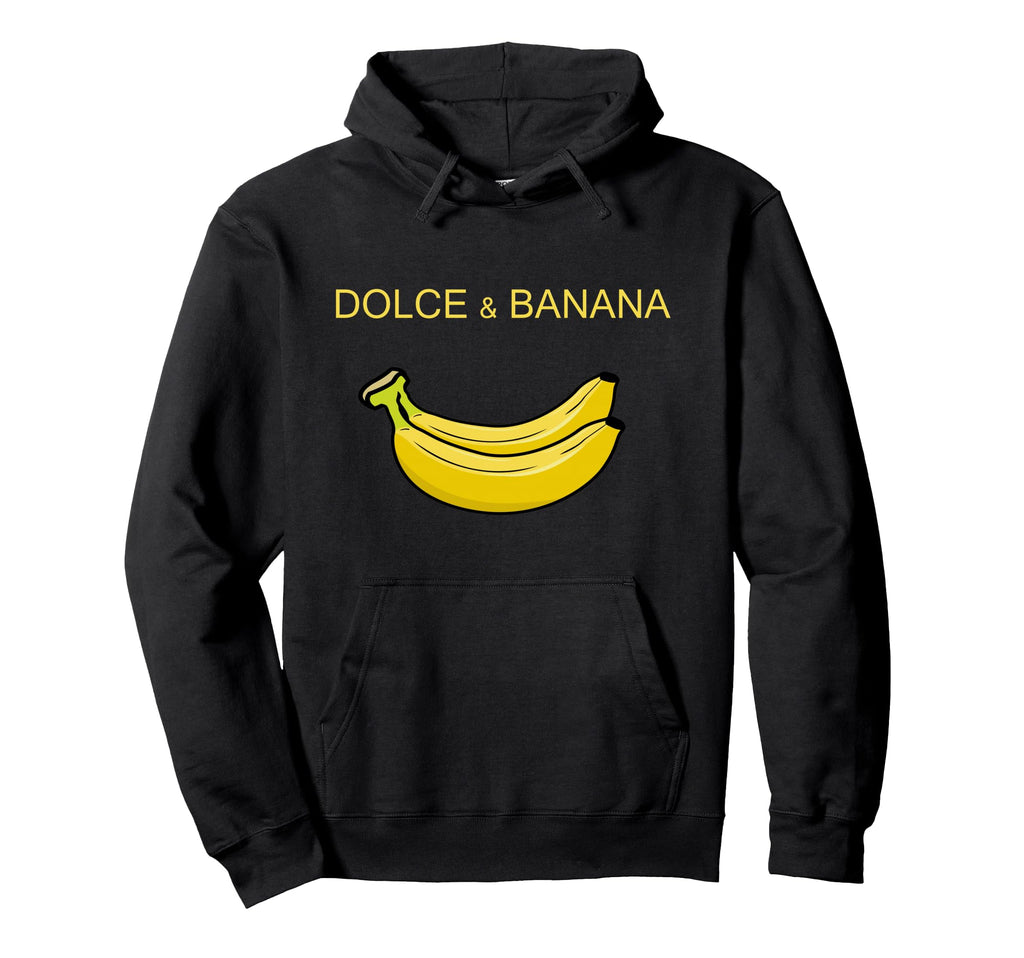 Dolce And Banana Funny Banana Hoodie - Unique Graphic Unisex - T-Shirt, Sweatshirt, Hoodie