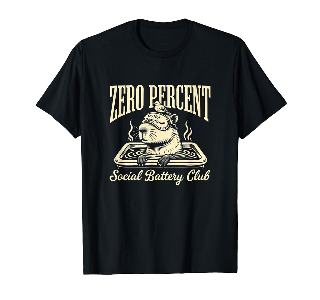 Zero Percent Social Battery Club T-Shirt - Fun Novelty Design for Adults - T-Shirt, Sweatshirt, Hoodie