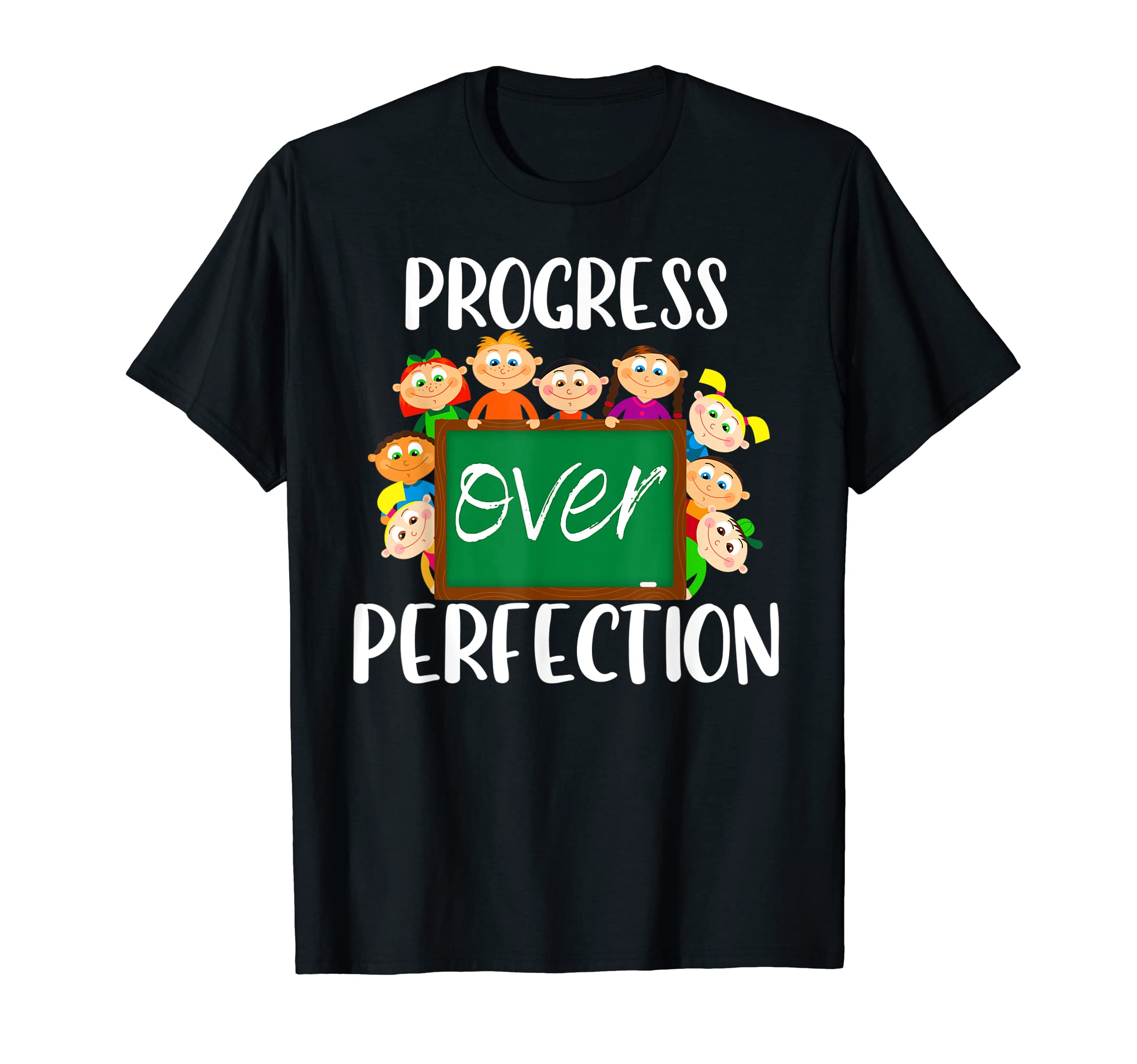 Progress Over Perfection School Teacher T-Shirt - Aesthetic Graphic Unisex - T-Shirt, Sweatshirt, Hoodie