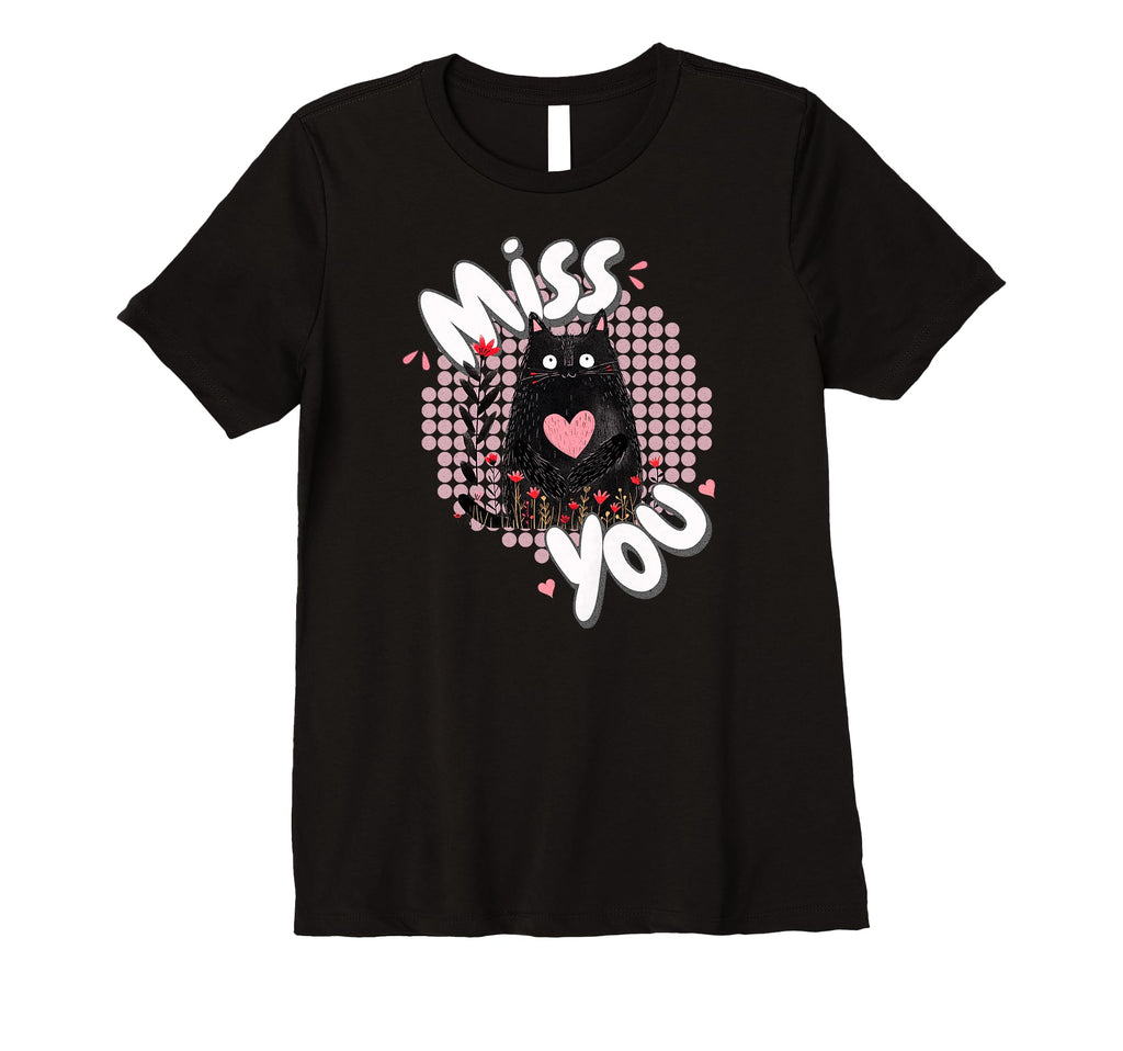 Miss You Gentle Reminder T-Shirt - Custom Art Print Unisex - T-Shirt, Sweatshirt, Hoodie