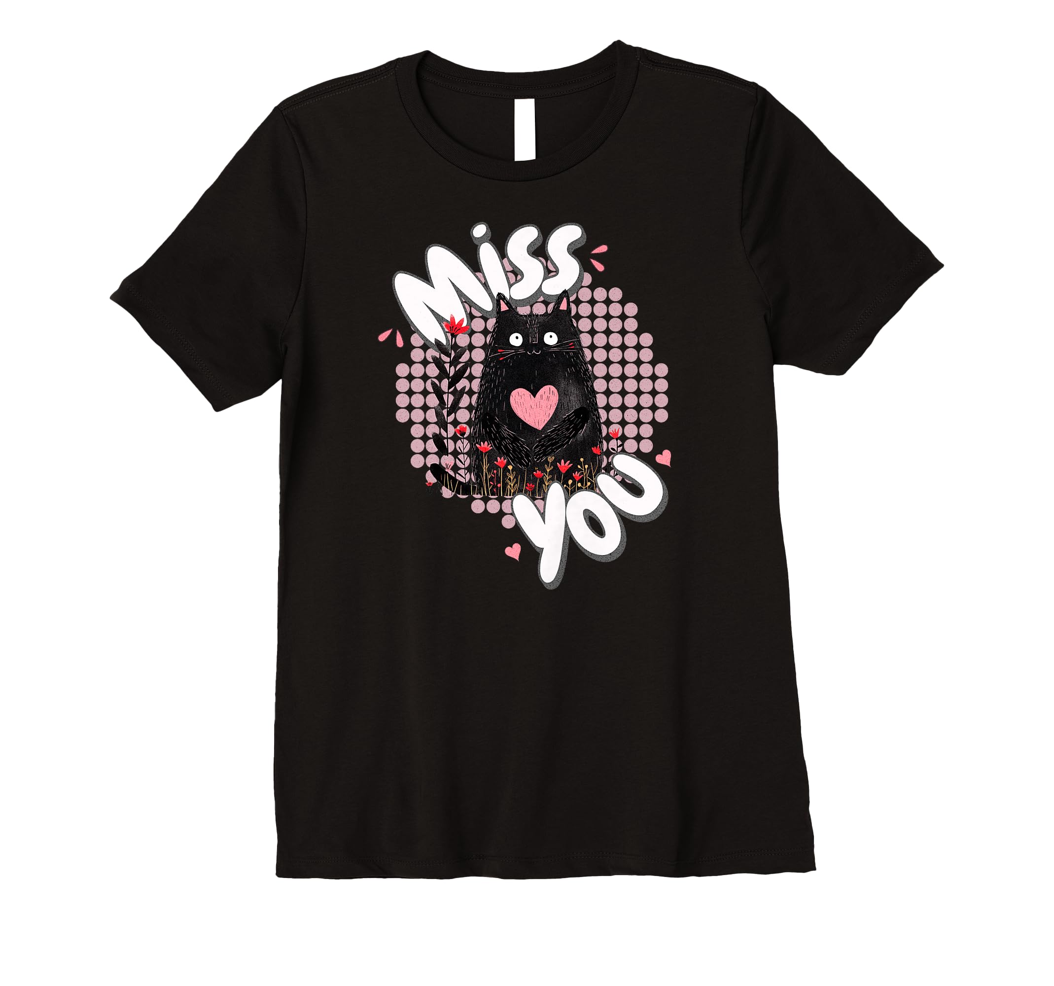 Miss You Gentle Reminder T-Shirt - Custom Art Print Unisex - T-Shirt, Sweatshirt, Hoodie