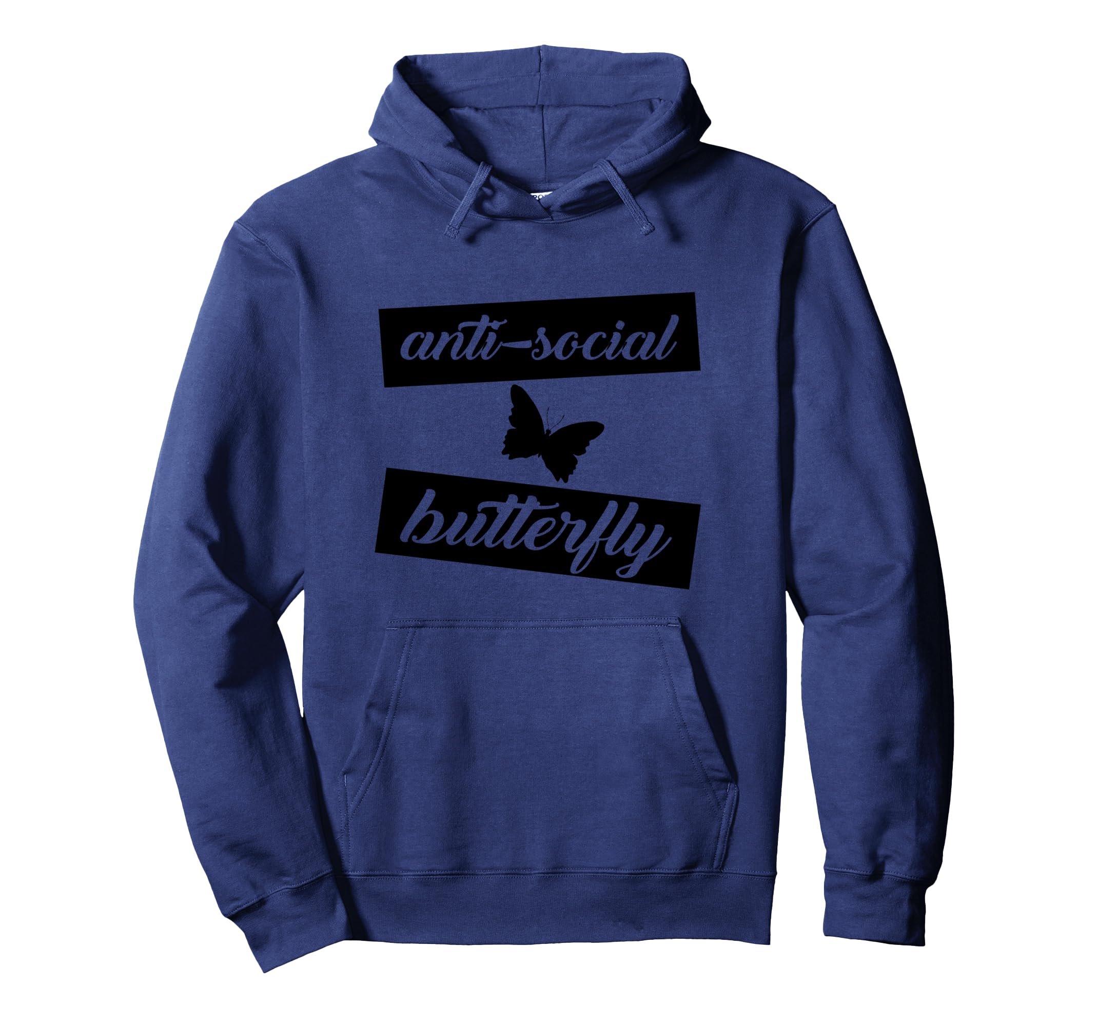 Anti Social Butterfly Funny Introvert Hoodie - Aesthetic Graphic Unisex - T-Shirt, Sweatshirt, Hoodie