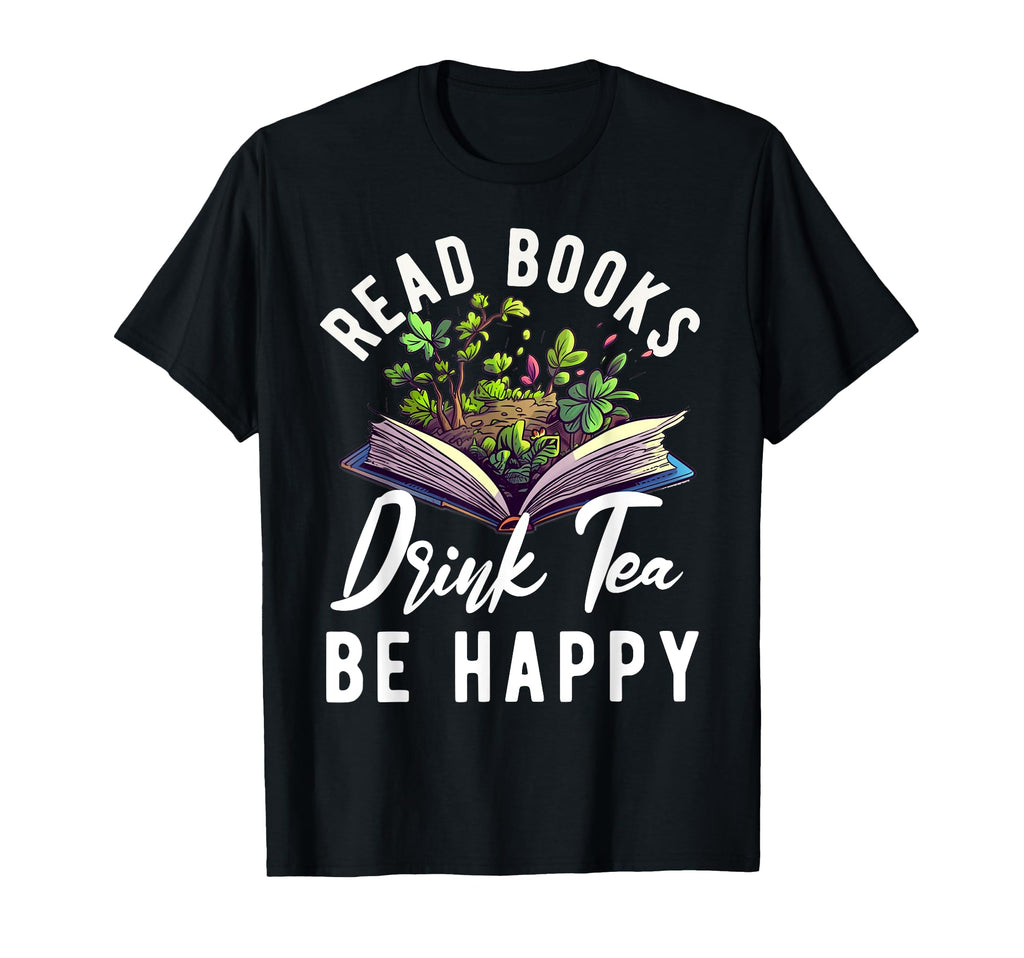 Read Books Drink Tea Fight Evil Book Lover T-Shirt - Graphic Print Unisex - T-Shirt, Sweatshirt, Hoodie