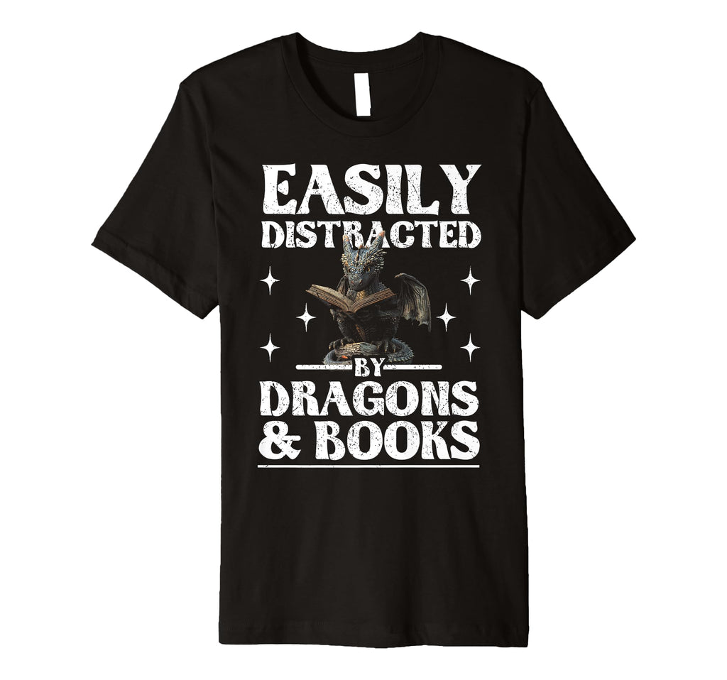Easily Distracted Dragons And Books T-Shirt - Graphic Print Men Women - T-Shirt, Sweatshirt, Hoodie
