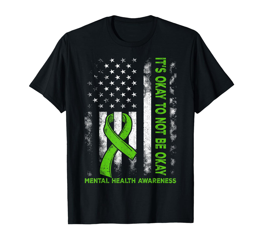Its Okay To Not Be Okay Usa Flag Green T-Shirt - Unique Graphic Unisex - T-Shirt, Sweatshirt, Hoodie
