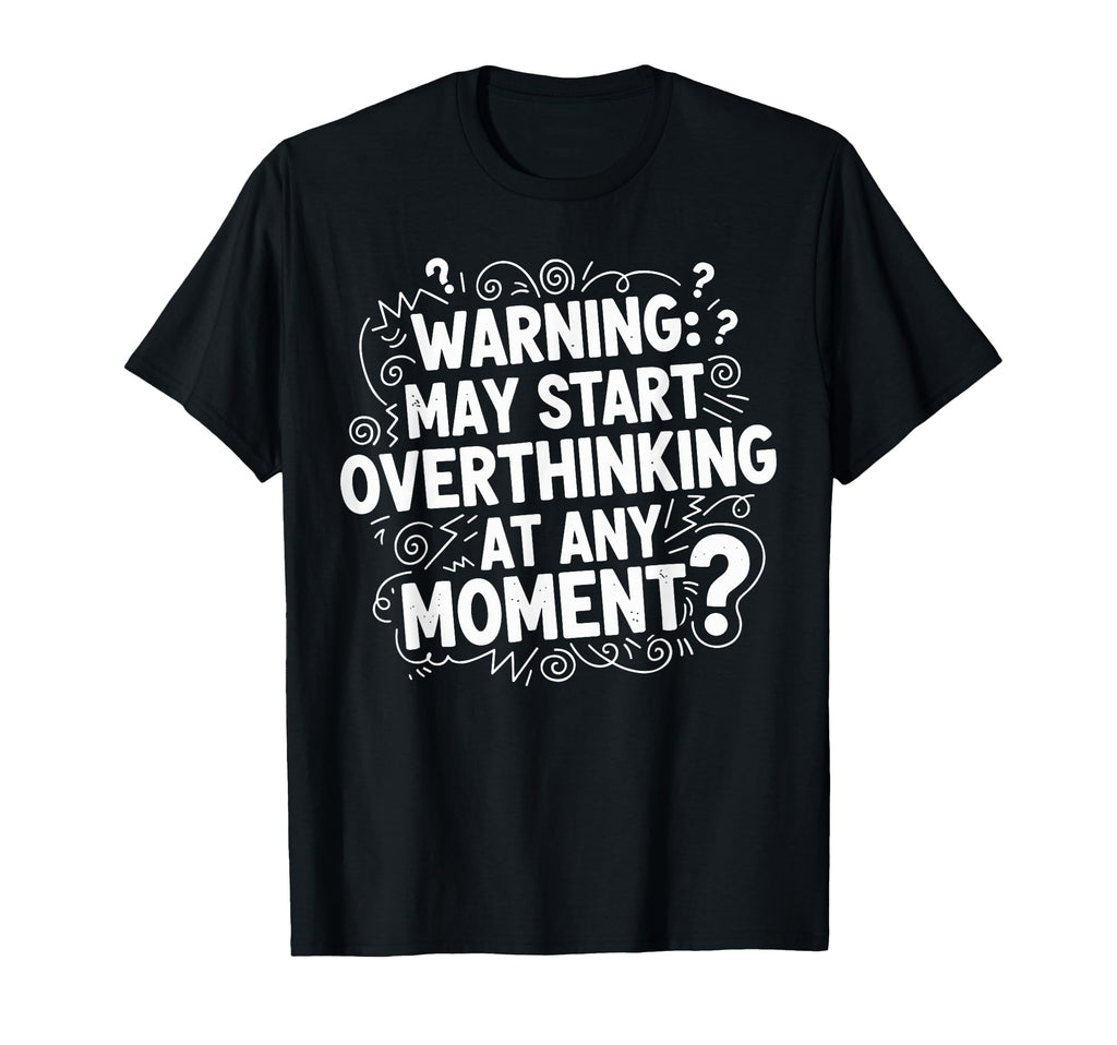 Sarcastic Introvert Warning May Start T-Shirt - Streetwear Style Unisex - T-Shirt, Sweatshirt, Hoodie