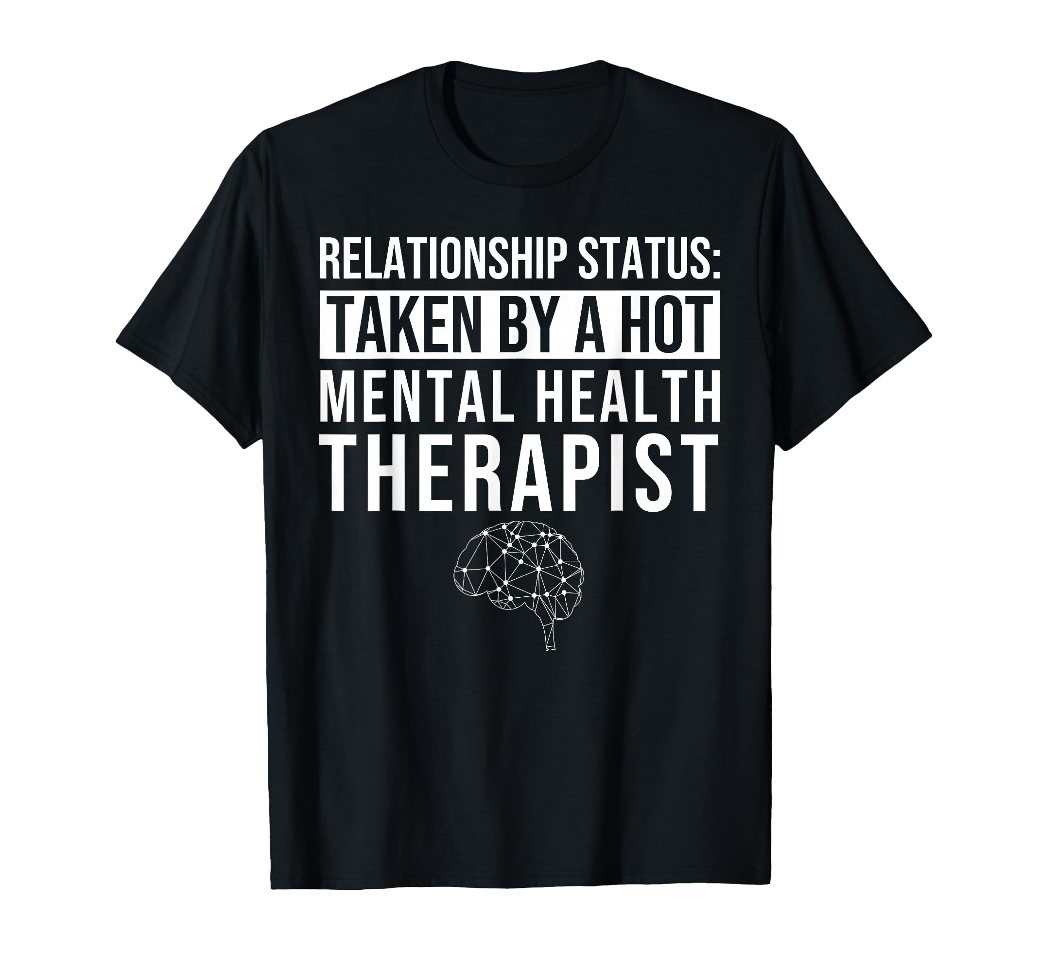 Relationship Status Taken Hot T-Shirt - Aesthetic Graphic for Adults - T-Shirt, Sweatshirt, Hoodie