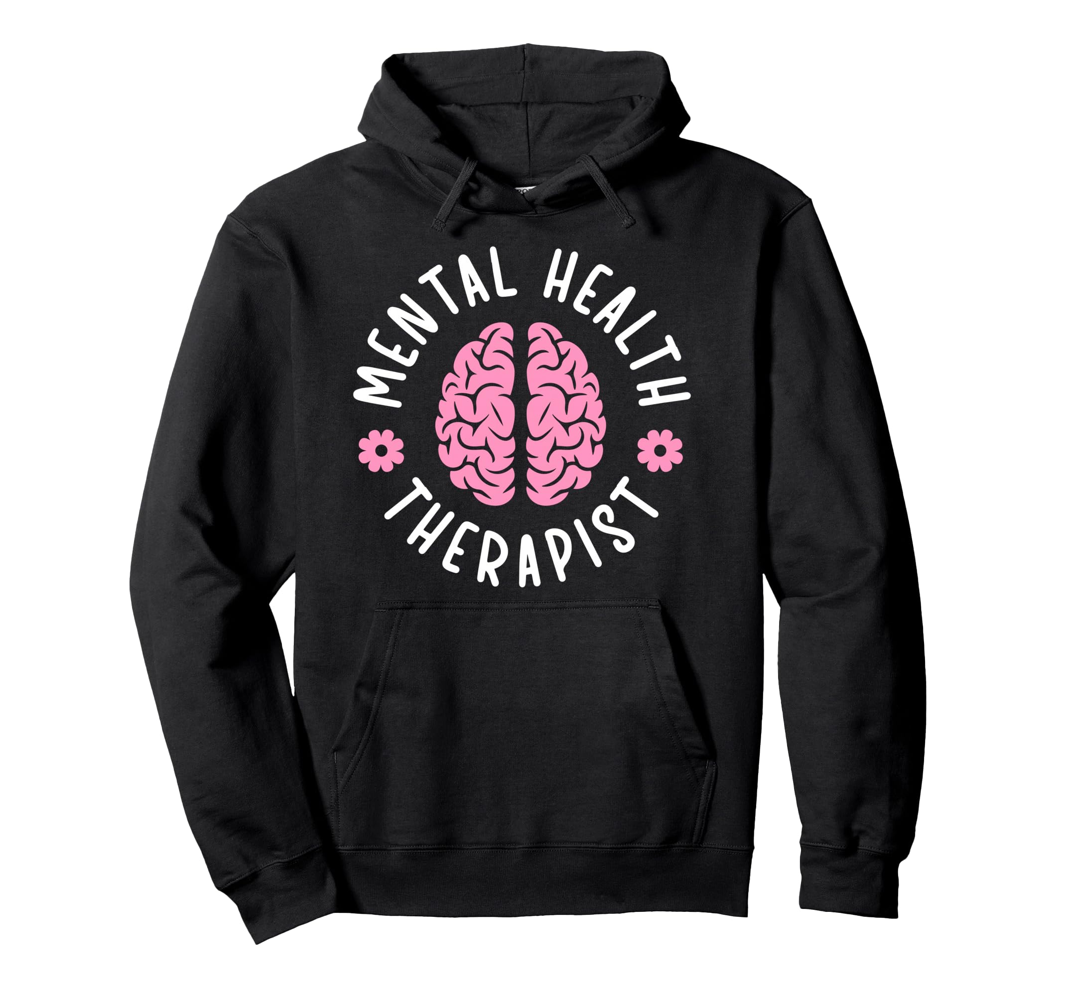 Mental Health Therapist Mental Health Hoodie - Streetwear Style for Adults - T-Shirt, Sweatshirt, Hoodie