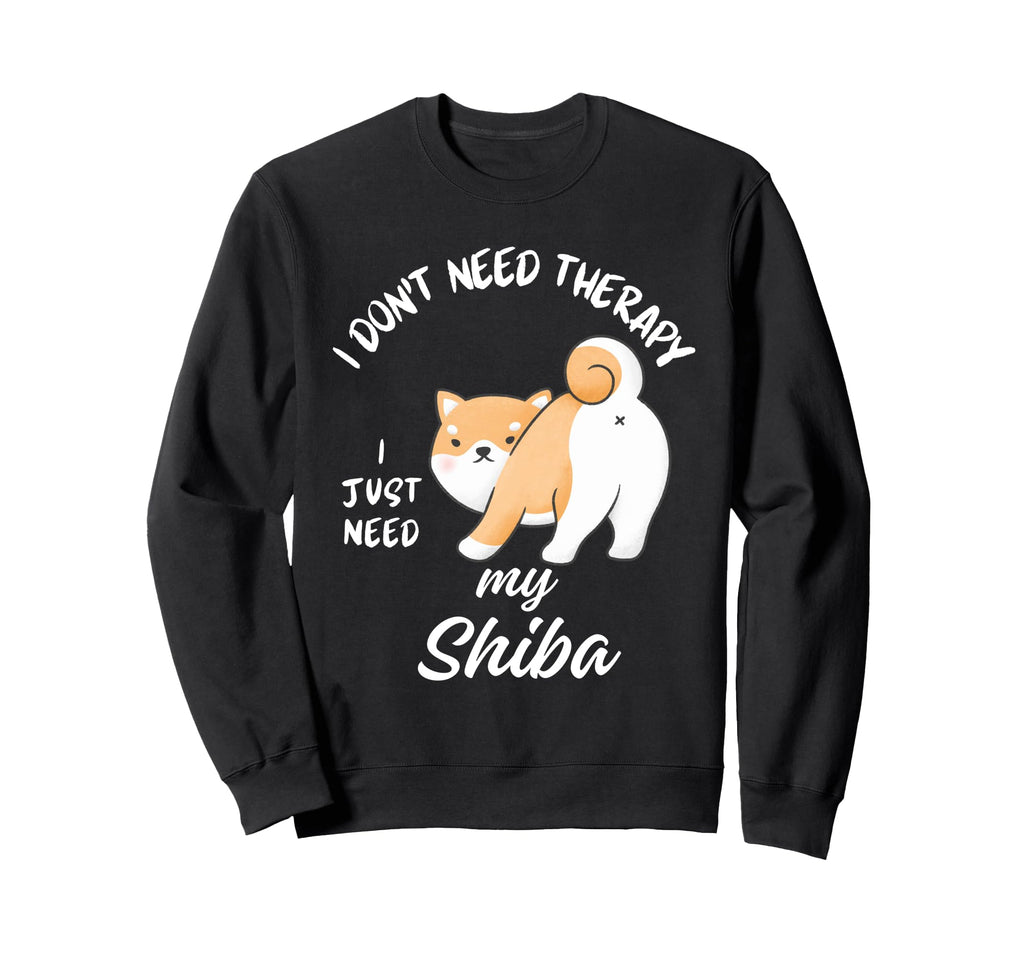 Shiba Inu Dog Lover I Just Need My Sweatshirt - Minimalist Print Unisex - T-Shirt, Sweatshirt, Hoodie