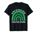 May We Wear Green Ribbion End Stigma T-Shirt - Unique Graphic Unisex - T-Shirt, Sweatshirt, Hoodie
