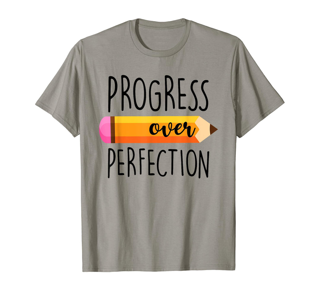 Progress Over Perfection Funny T-Shirt - Fun Novelty Design for Adults - T-Shirt, Sweatshirt, Hoodie