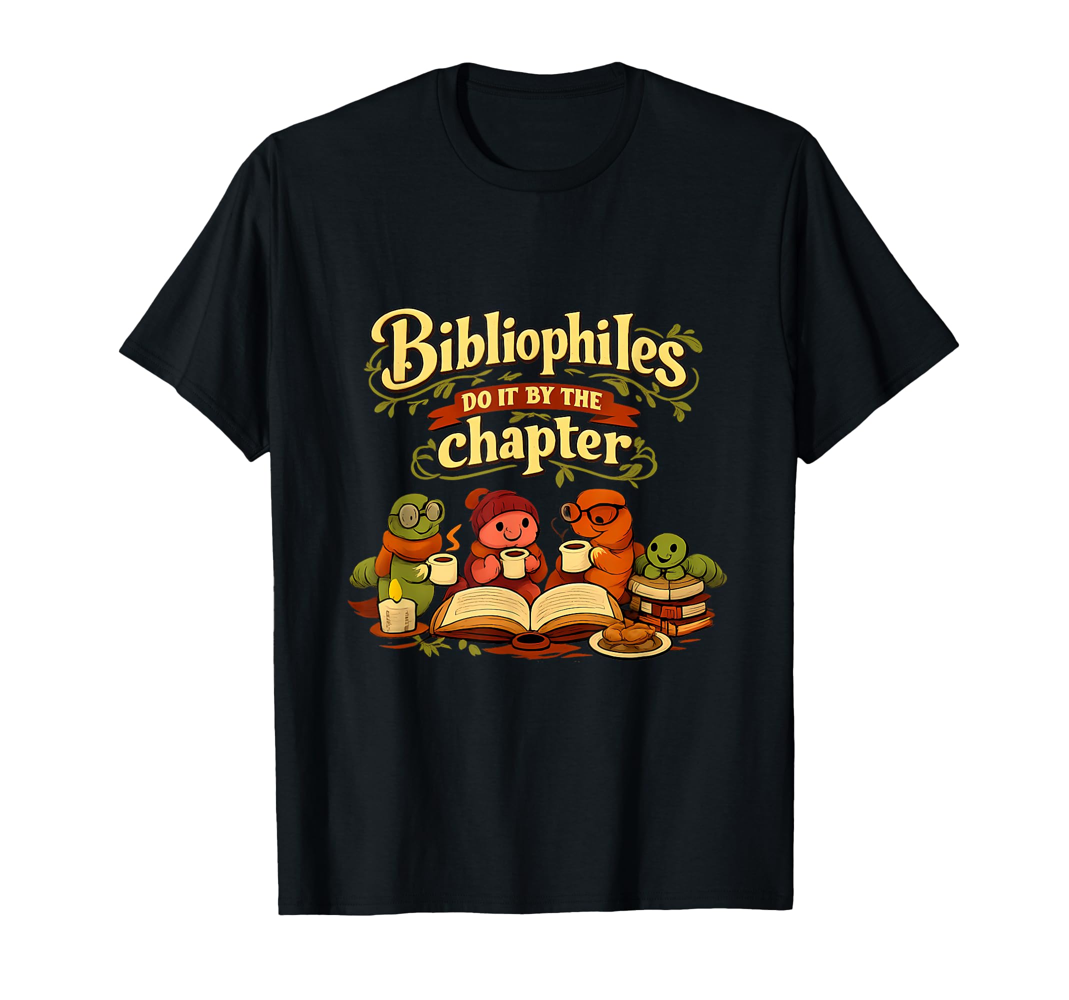 Bibliophiles Do It Chapter Book Lover T-Shirt - Trendy Graphic Men Women - T-Shirt, Sweatshirt, Hoodie