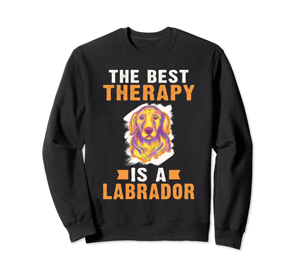 Lab Retriever Best Therapy Is Sweatshirt - Minimalist Print Men Women - T-Shirt, Sweatshirt, Hoodie