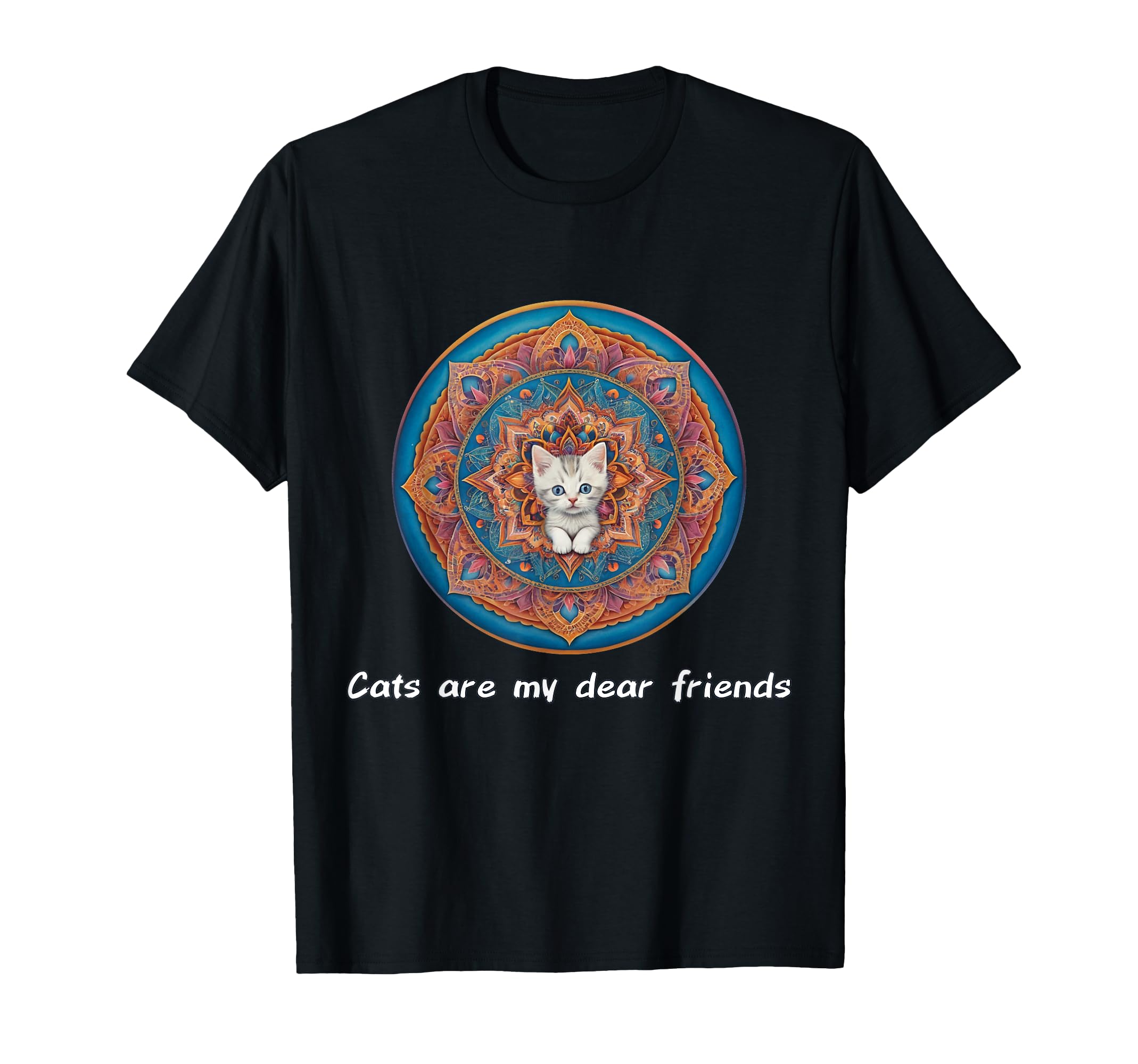 Cats Are My Best Friends Sacred Animals T-Shirt - Unique Graphic Men Women - T-Shirt, Sweatshirt, Hoodie