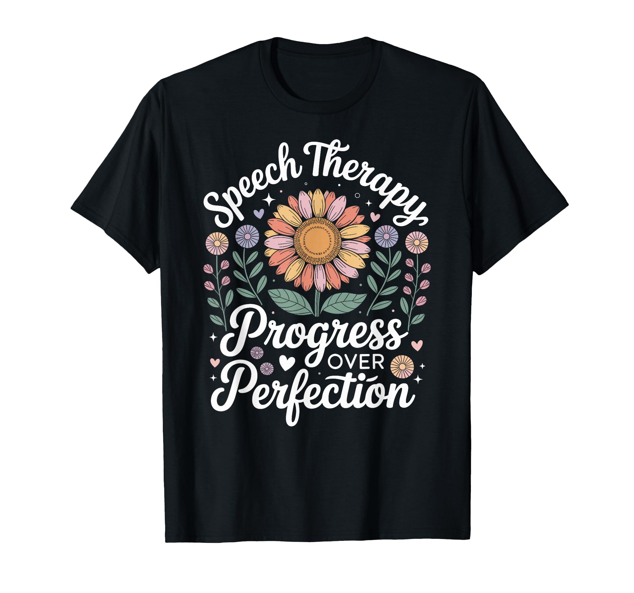 Speech Therapy Progress Over T-Shirt - Streetwear Style for Adults - T-Shirt, Sweatshirt, Hoodie