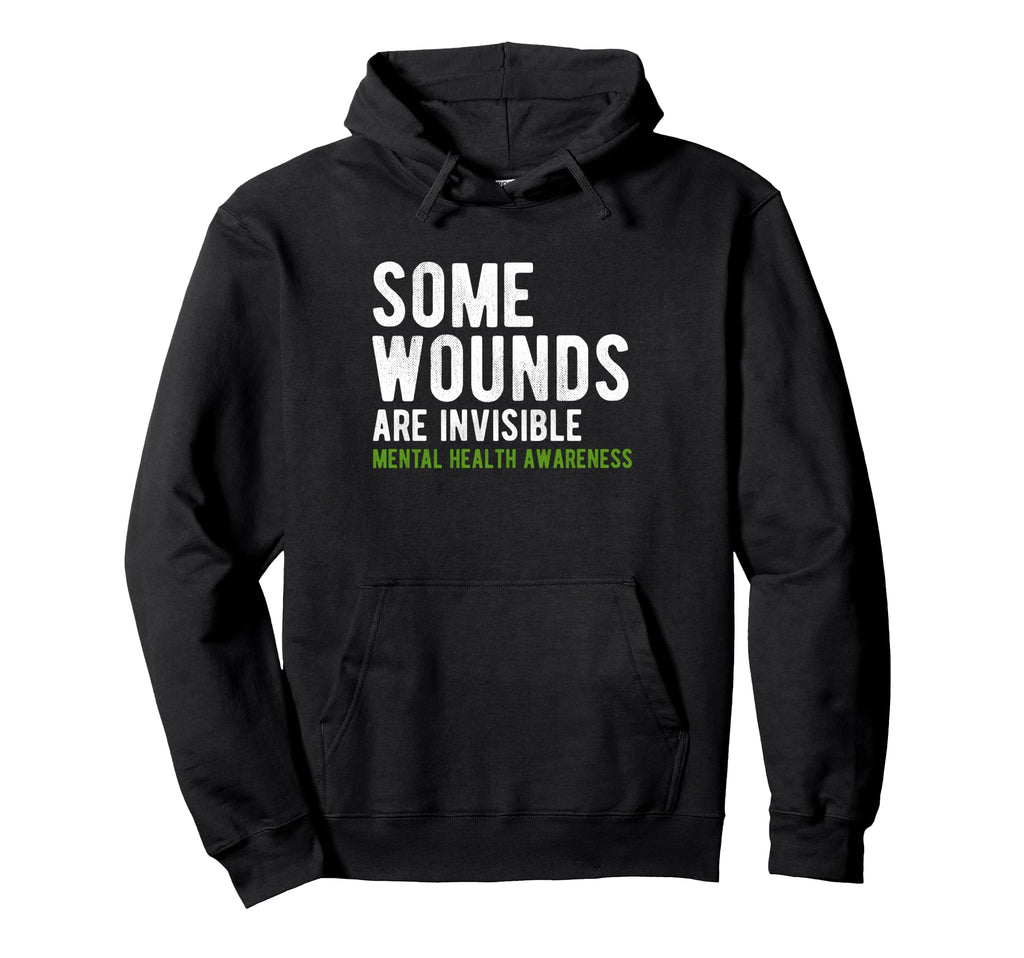 Some Wounds Are Invisible Mental Health Hoodie - Unique Graphic Men Women - T-Shirt, Sweatshirt, Hoodie