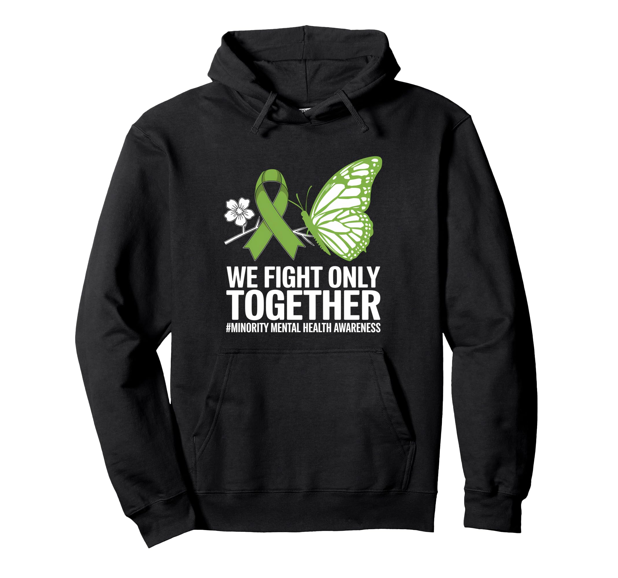 We Fight Only Together Minority Hoodie - Casual Everyday Wear for Adults - T-Shirt, Sweatshirt, Hoodie