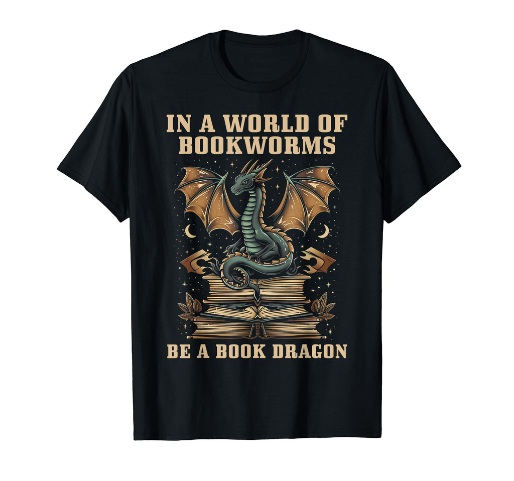 World Bookworms Be Book Dragon Fantasy T-Shirt - Unique Graphic for Adults - T-Shirt, Sweatshirt, Hoodie