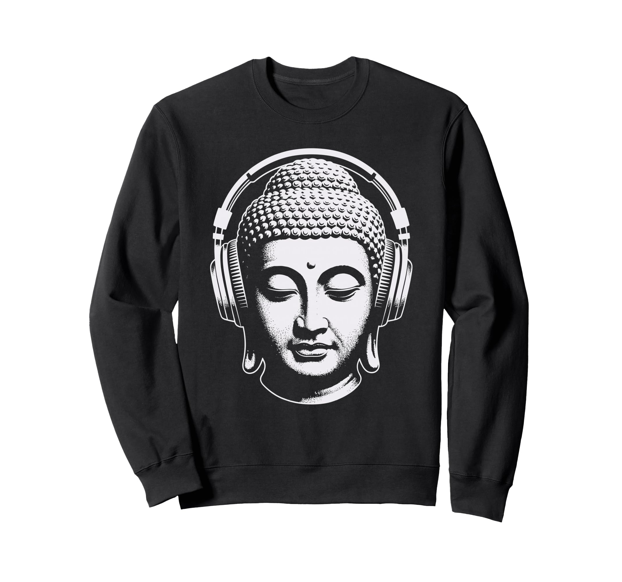 Buddha Headphones Mindfulness Music Sweatshirt - Fun Novelty Design Unisex - T-Shirt, Sweatshirt, Hoodie