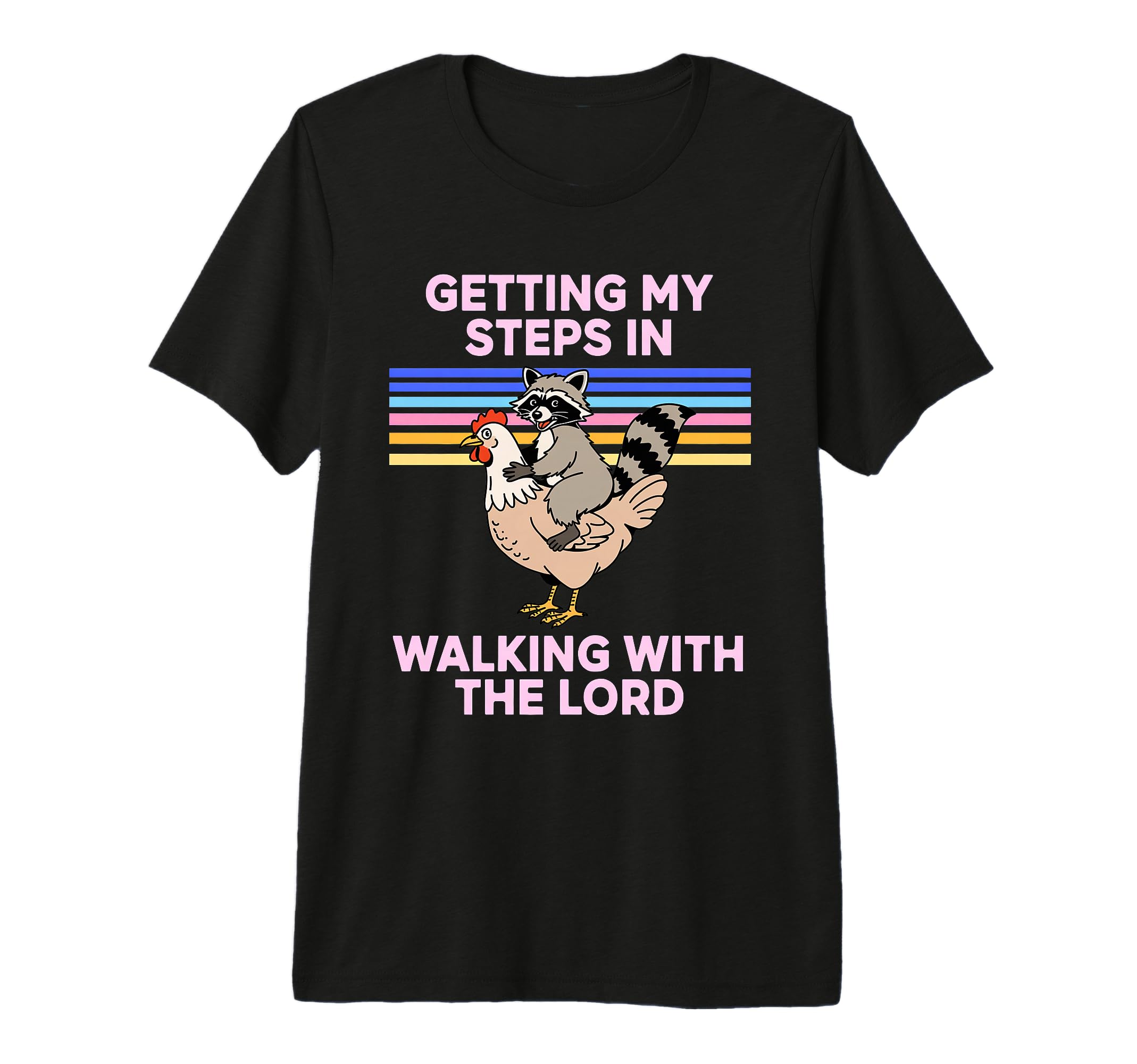 Getting My Steps Walking Lord T-Shirt - Casual Everyday Wear for Adults - T-Shirt, Sweatshirt, Hoodie