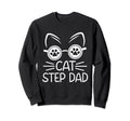 Cat Step Dad Gifts Fathers Day Cat Sweatshirt - Unique Graphic for Adults - T-Shirt, Sweatshirt, Hoodie