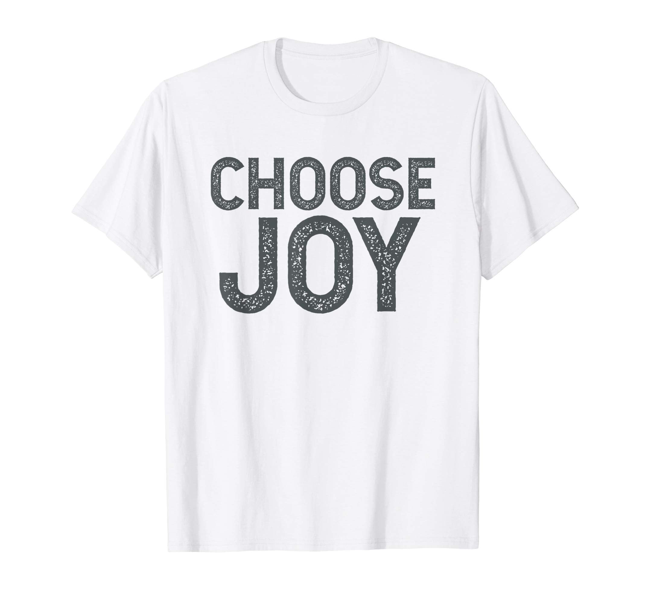 Choose Joy Positive Message Motivational T-Shirt - Minimalist Print Unisex - T-Shirt, Sweatshirt, Hoodie