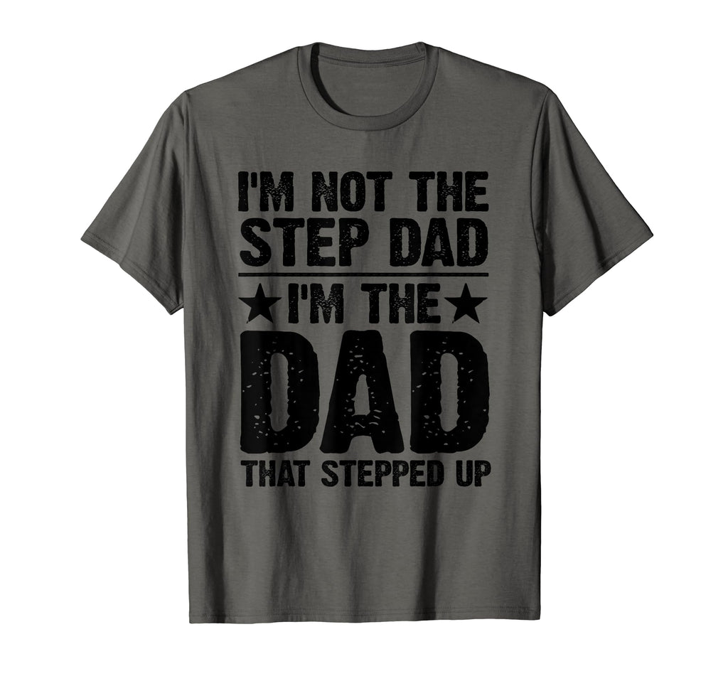 Step Up Dad Father Worlds Best Stepdad T-Shirt - Unique Graphic for Adults - T-Shirt, Sweatshirt, Hoodie