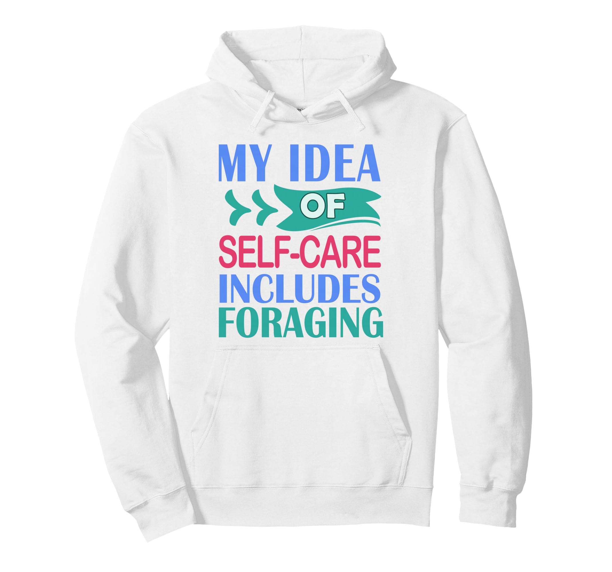 Funny Nature My Self Care Includes Hoodie - Custom Art Print Unisex - T-Shirt, Sweatshirt, Hoodie