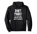 Emergency Mental Health Coordinator Hoodie - Trendy Graphic Unisex - T-Shirt, Sweatshirt, Hoodie