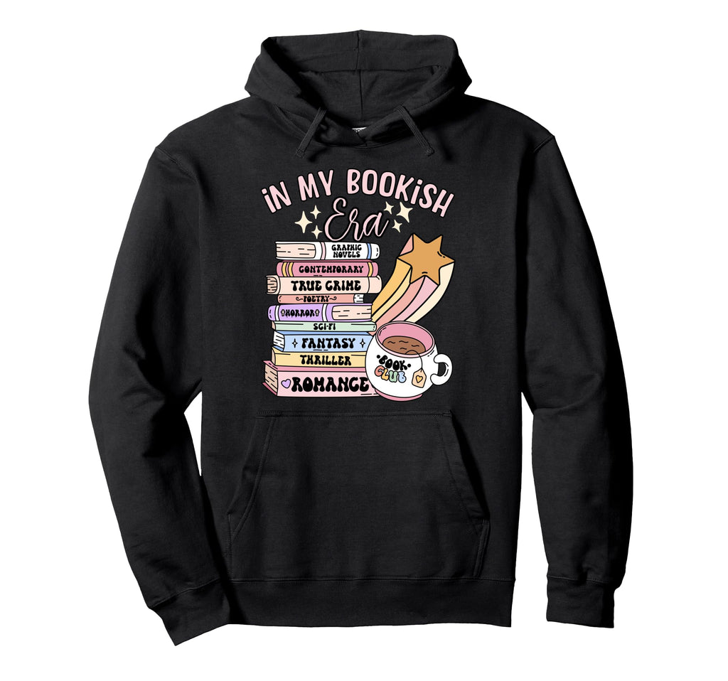 My Bookish Era Book Lover Hoodie - Novelty Apparel Men Women - T-Shirt, Sweatshirt, Hoodie