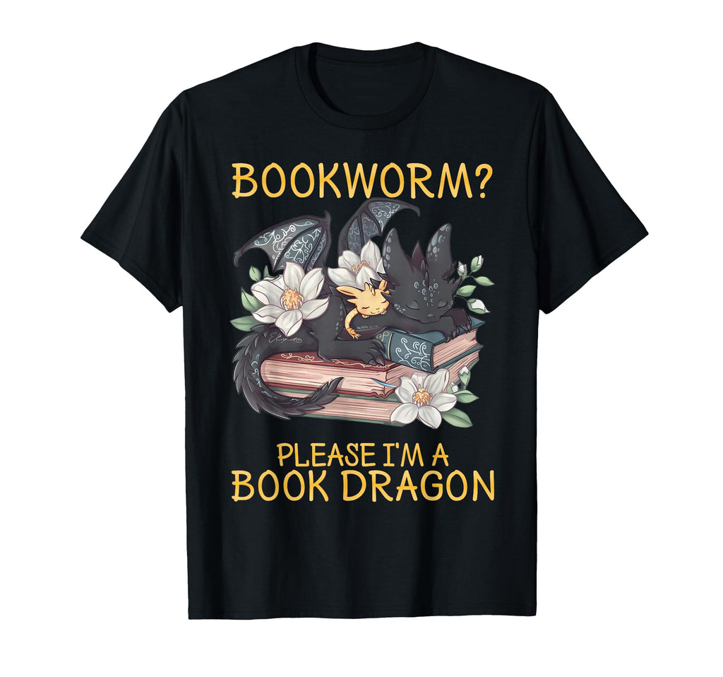 Bookworm Please Im Book Dragon T-Shirt - Custom Art Print Men Women - T-Shirt, Sweatshirt, Hoodie