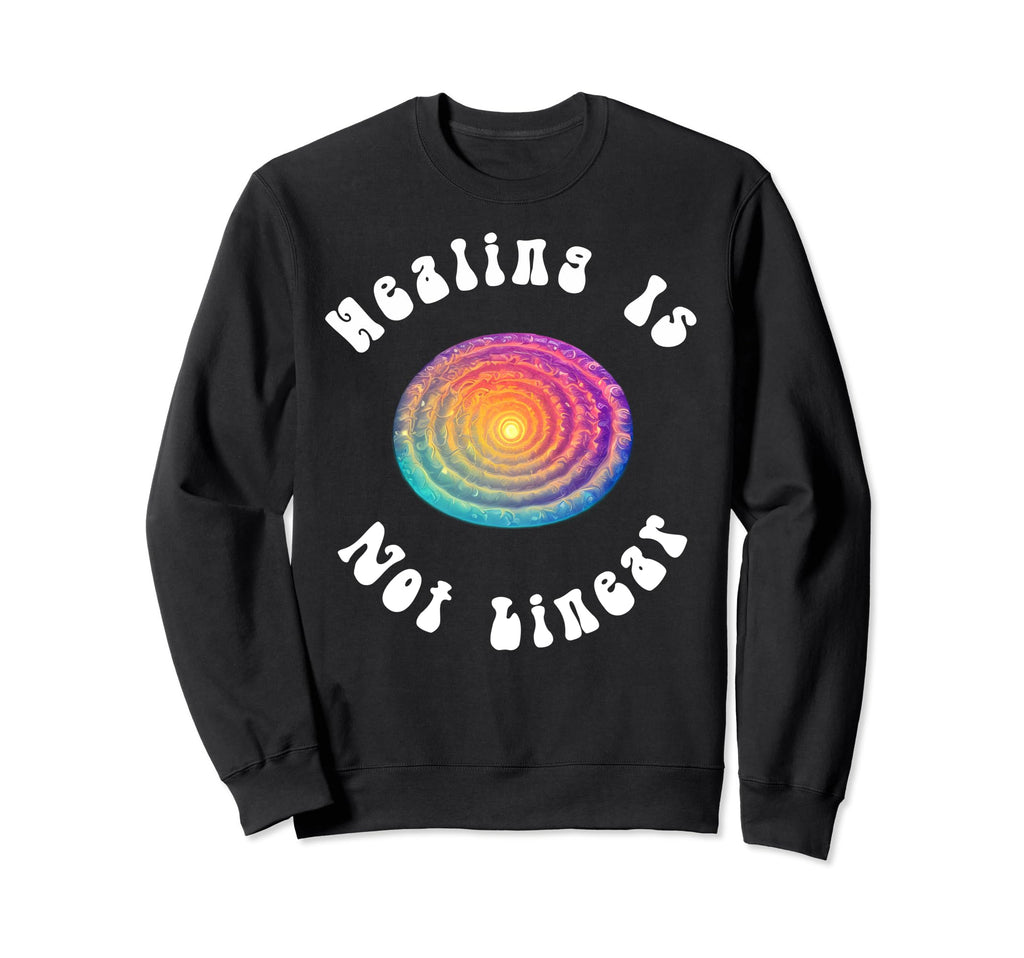 Healing Is Not Linear Mental Health Sweatshirt - Unique Graphic Men Women - T-Shirt, Sweatshirt, Hoodie