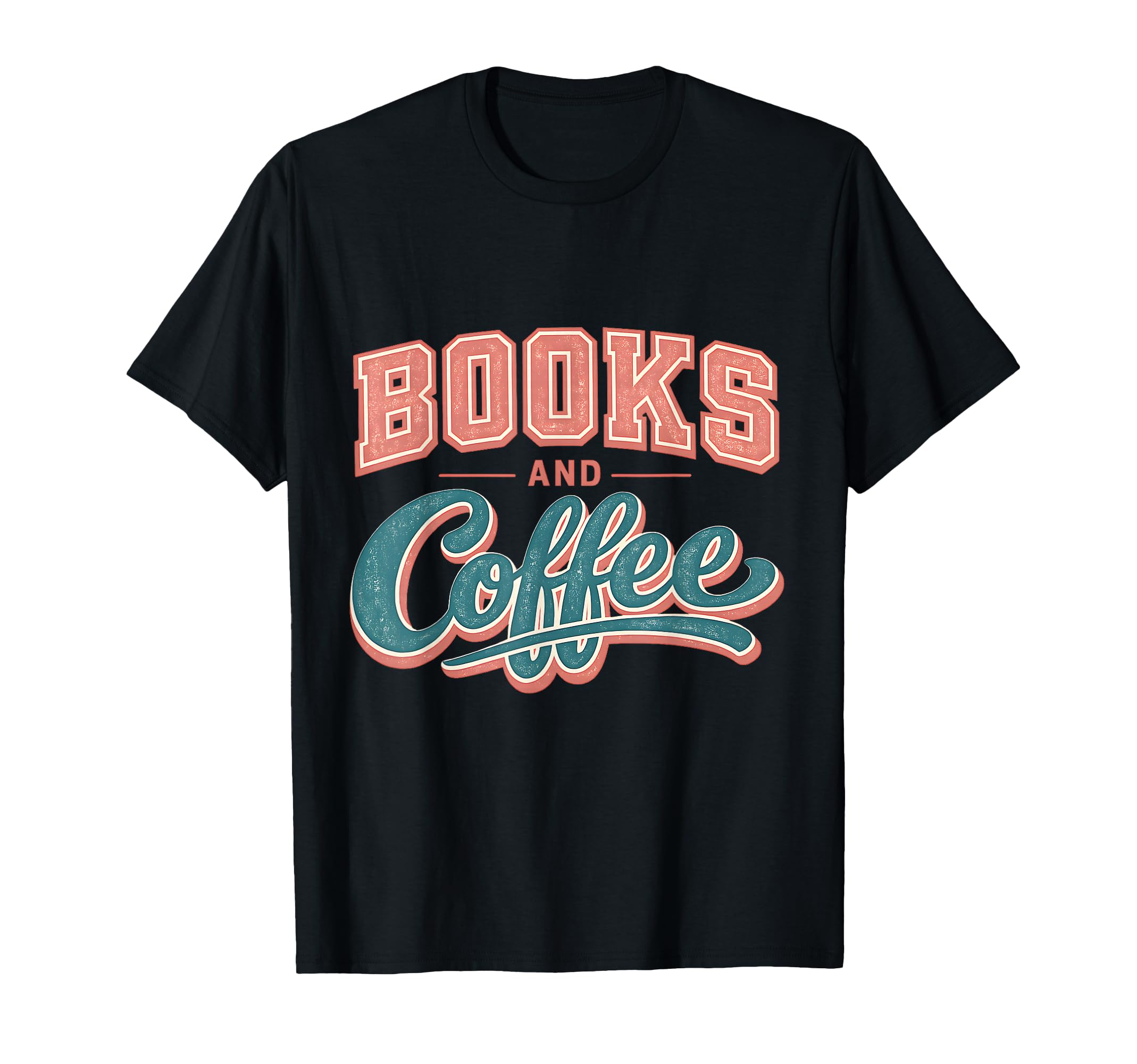 Funny Books And Coffee Lover Reading T-Shirt - Streetwear Style Unisex - T-Shirt, Sweatshirt, Hoodie