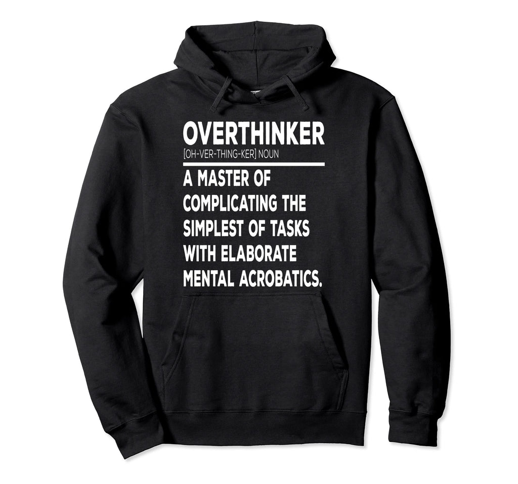 Overthinker Introverts Hoodie - Graphic Print for Adults - T-Shirt, Sweatshirt, Hoodie